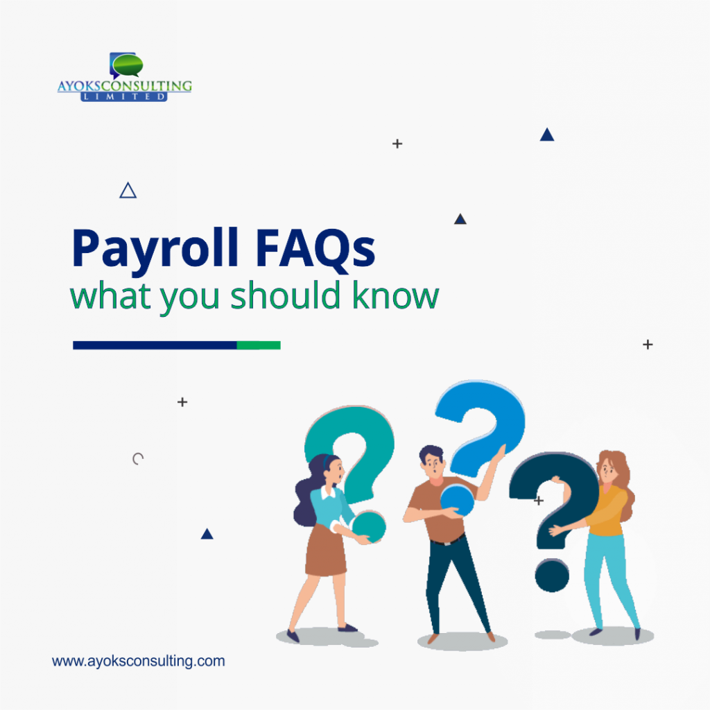 Managed Payroll FAQ – What you should know – Ayoks Consulting